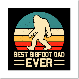 Best Bigfoot Dad Ever Sasquatch Father's Day Posters and Art